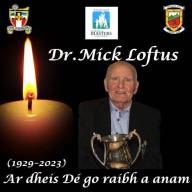 Dr Mick Loftus RIP
